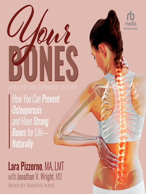 Title details for Your Bones by Lara Pizzorno, MA, FMT - Available